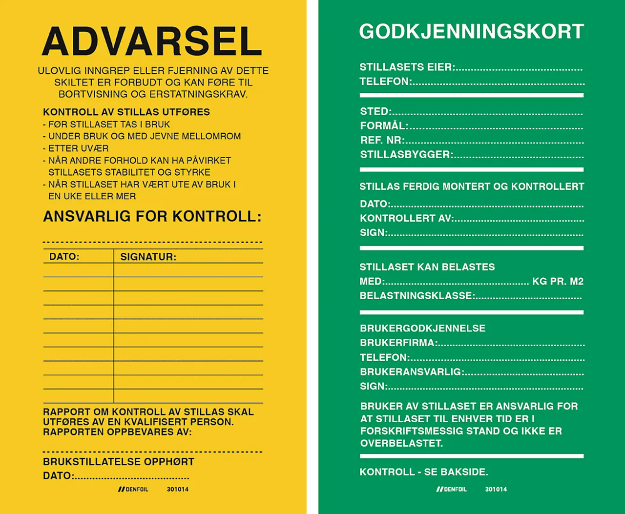 Skilt stillas 2 sidig grønn gul Skilt stillas 2 sidig grønn gul